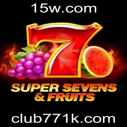 Descubra a Emoção do Jogo 7SuperSevensFruits